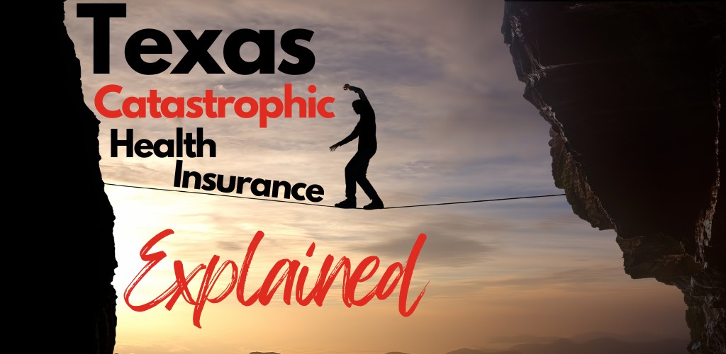 catastrophic health insurance explained