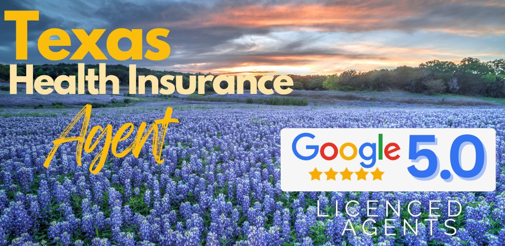 get help from texas health insurance agent