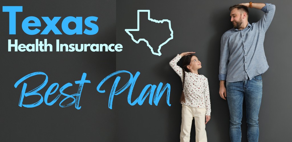 how to pick best Individual Family plan in Texas