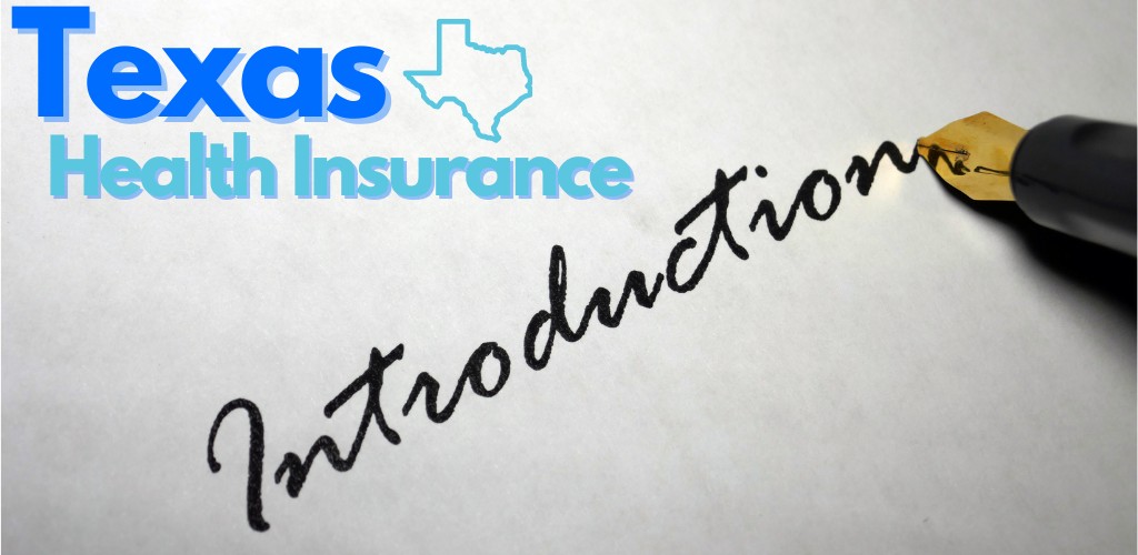 texas health insurance introduction