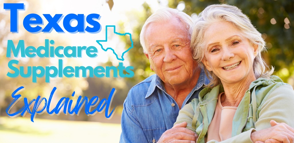 texas medicare supplements explained